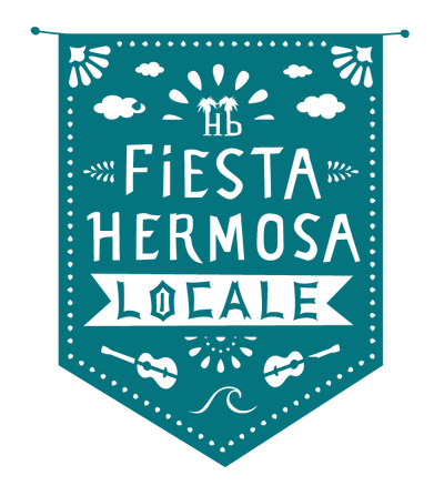 Fiesta Hermosa...Have you heard?