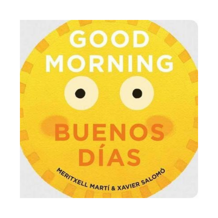 Good Morning Buenos Dias