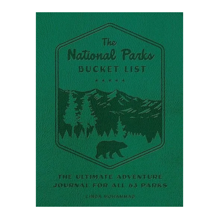 The National Parks Bucket List