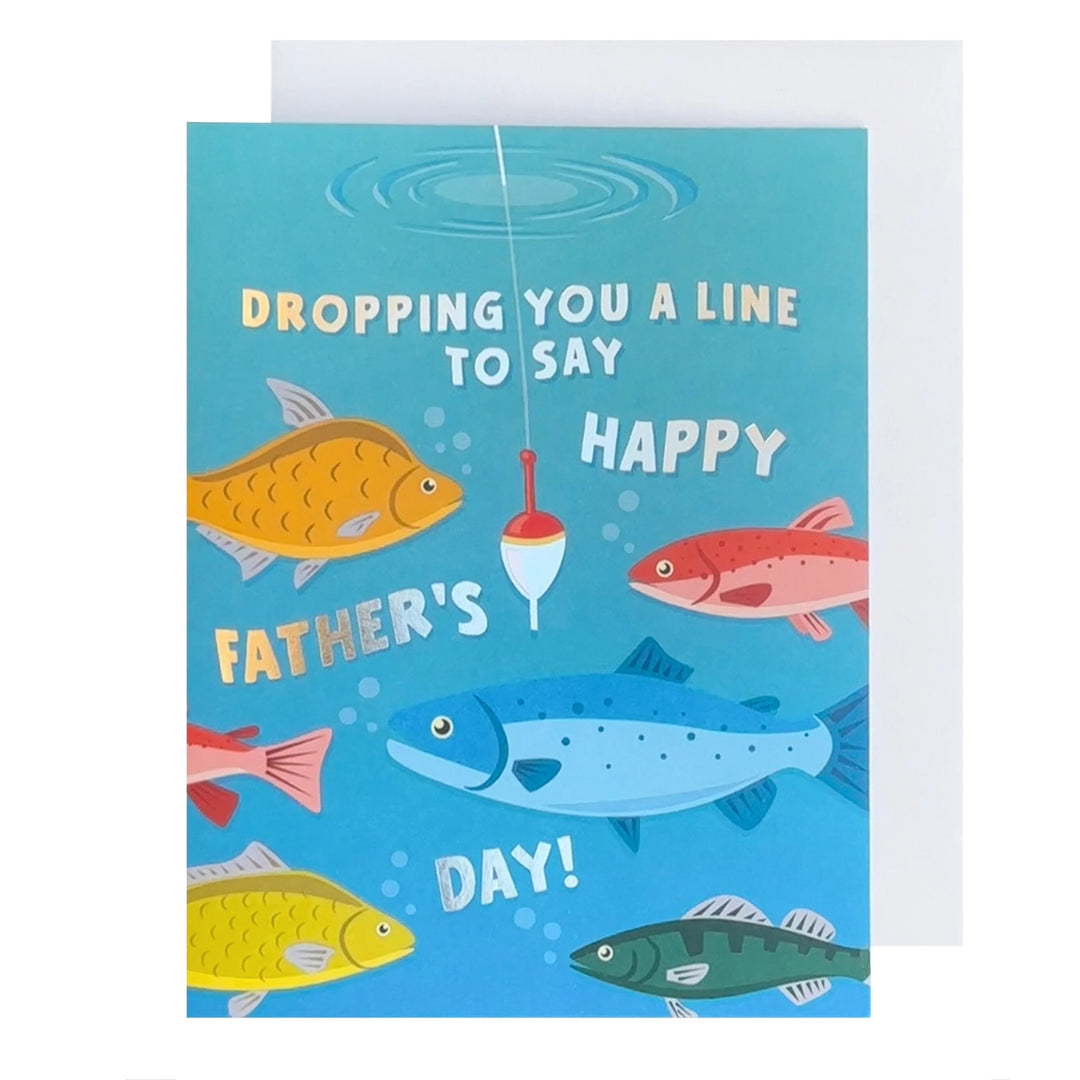 Dropping a Line Father&