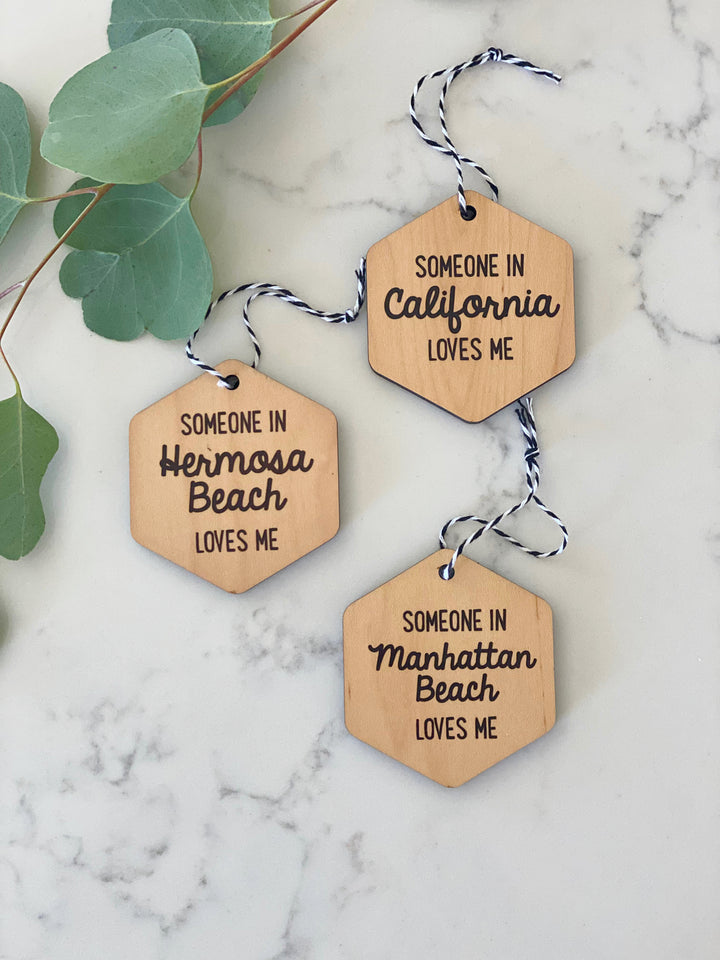 Someone In Hermosa Beach Loves Me Wood Ornament